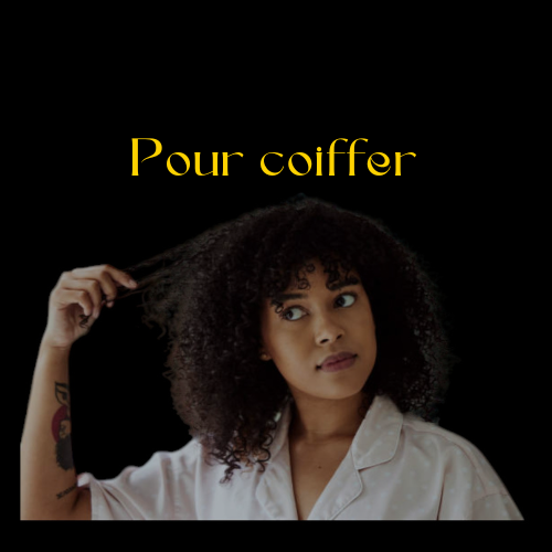 Pour coiffer🖤